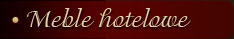 Meble hotelowe